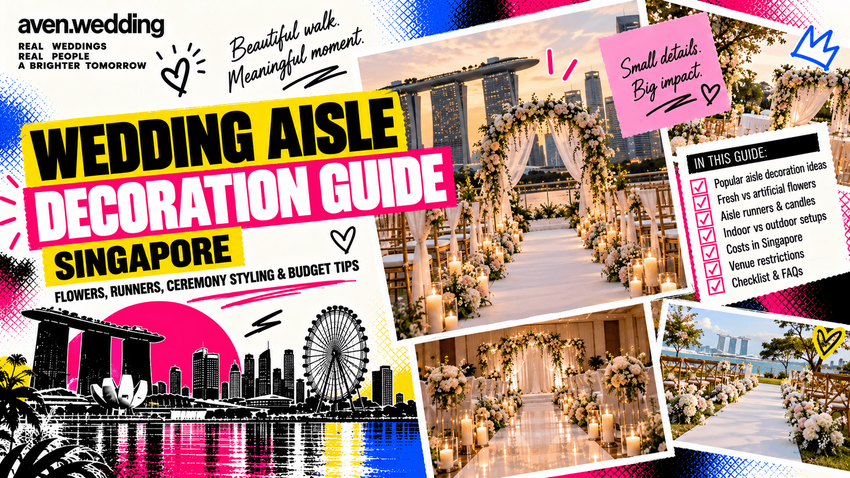 Wedding Aisle Decoration Guide Singapore: Flowers, Runners & Styling Ideas