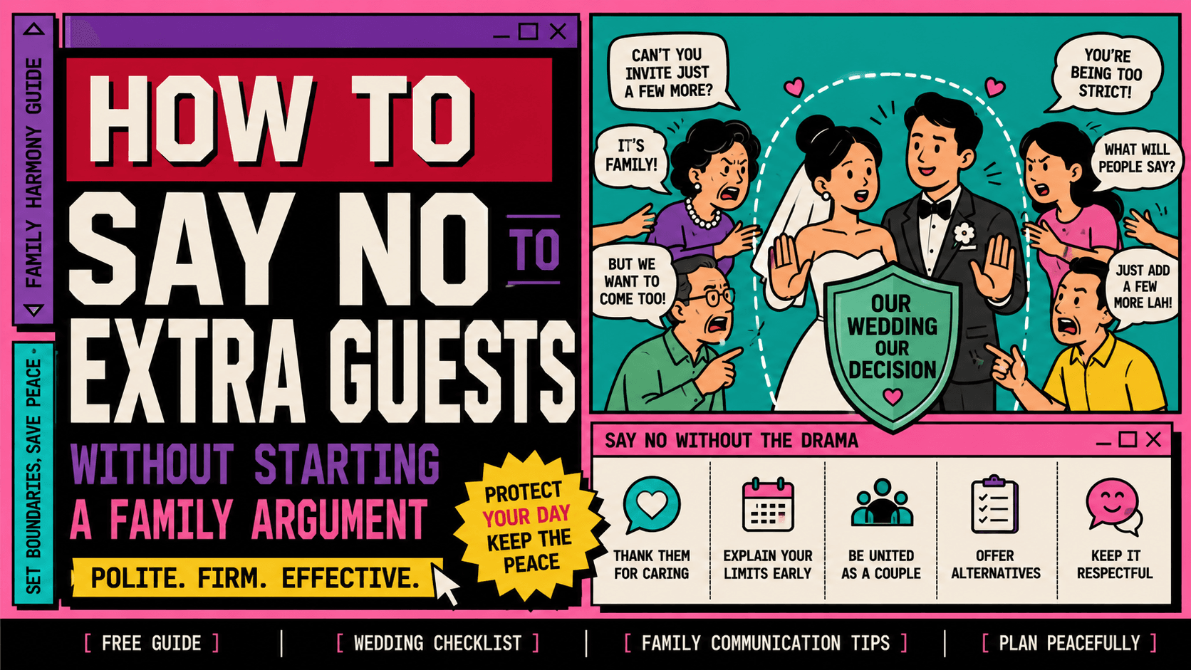 How To Say No To Extra Guests Without Starting A Family Argument