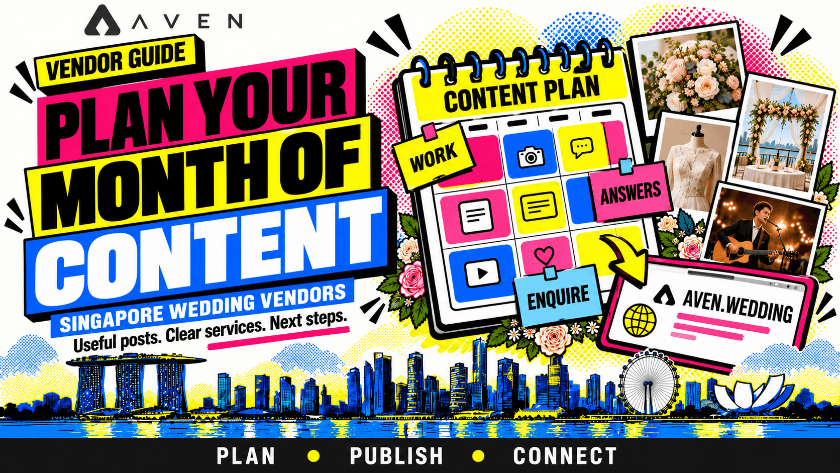 A Monthly Content Plan for Singapore Wedding Vendors: What to Post Each Week